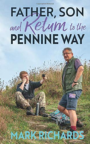 Father, Son and Return to the Pennine Way